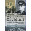 Můj táta, velitel Osvětimi - Barbara U. Cherish Můj táta, velitel Osvětimi - Barbara U. Cherish