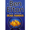Dead Famous - Ben Elton Dead Famous - Ben Elton