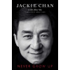 Never Grow Up - Jackie Chan Never Grow Up - Jackie Chan