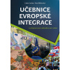 Učebnice evropské integrace - Lubor Lacina, Petr Blížkovský Učebnice evropské integrace - Lubor Lacina, Petr Blížkovský