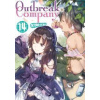 Outbreak Company: Volume 14 Outbreak Company: Volume 14