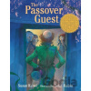 The Passover Guest - Susan Kusel The Passover Guest - Susan Kusel