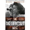 The Dictator's Muse - Nigel Farndale The Dictator's Muse - Nigel Farndale