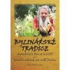 Bylinářské tradice (Wolf-Dieter Storl) Bylinářské tradice (Wolf-Dieter Storl)