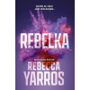 Rebelka - Rebecca Yarros Rebelka - Rebecca Yarros