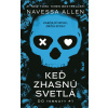 Keď zhasnú svetlá - Navessa Allen Keď zhasnú svetlá - Navessa Allen