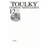 Toulky českou minulostí 12.díl Toulky českou minulostí 12.díl