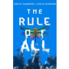 Rule of All (Leslie Saunders)(Brožovaná) Rule of All (Leslie Saunders)(Brožovaná)