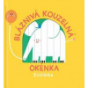 Bláznivá kouzelná okénka Zvířátka - autor neuvedený Bláznivá kouzelná okénka Zvířátka - autor neuvedený