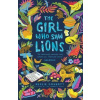 The Girl Who Saw Lions The Girl Who Saw Lions