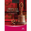 Příprava na tantru - Rob Preece Příprava na tantru - Rob Preece