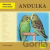 Andulka - Václav Podpěra Andulka - Václav Podpěra