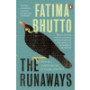 Runaways (Fatima Bhutto)(Brožovaná) Runaways (Fatima Bhutto)(Brožovaná)