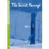 The Secret Passage - Paloma Bellini The Secret Passage - Paloma Bellini