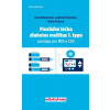 Flexibilní léčba diabetes mellitus 1. typu - Postupy pro MDI a CSII - David Neumann, Klára Picková, Ludmila Brázdová Flexibilní léčba diabetes mellitus 1. typu - Postupy pro MDI a CSII - David Neumann, Klára Picková, Ludmila Brázdová