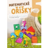Matematické oříšky 5 - autor neuvedený Matematické oříšky 5 - autor neuvedený