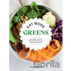 Eat More Greens - Fern Green Eat More Greens - Fern Green