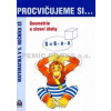 Procvičujeme si...Geometrie a slovní úlohy (5.ročník) - Kaslová Michaela Procvičujeme si...Geometrie a slovní úlohy (5.ročník) - Kaslová Michaela