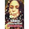 Srdce má vlastnú hlavu - Adriana Krištofíková Srdce má vlastnú hlavu - Adriana Krištofíková
