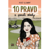 10 pravd a spousta odvahy - Ashley Elston, Dorotka Čížková (ilustrátor) 10 pravd a spousta odvahy - Ashley Elston, Dorotka Čížková (ilustrátor)