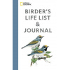 National Geographic Birder's Life List and Journal (Brožovaná) National Geographic Birder's Life List and Journal (Brožovaná)