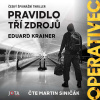 Operativec: Pravidlo tří zdrojů - Eduard Krainer (mp3 audiokniha) Operativec: Pravidlo tří zdrojů - Eduard Krainer (mp3 audiokniha)