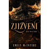Zjizveni - Emily McIntire Zjizveni - Emily McIntire