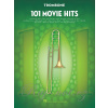 101 Movie Hits for Trombone / 101 filmových hitov pre trombón (pozún) 101 Movie Hits for Trombone / 101 filmových hitov pre trombón (pozún)