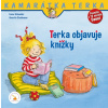 Terka objavuje knižky - Liane Schneider, Annette Steinhauer Terka objavuje knižky - Liane Schneider, Annette Steinhauer