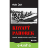 E-kniha Krvavý pahorek - Marlin Groft E-kniha Krvavý pahorek - Marlin Groft