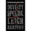 Deviaty spolok - Leigh Bardugo Deviaty spolok - Leigh Bardugo