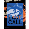 Harry Gruyaert: Last Call - autor neuvedený Harry Gruyaert: Last Call - autor neuvedený