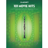 101 Movie Hits for Clarinet / 101 filmových hitov pre klarinet 101 Movie Hits for Clarinet / 101 filmových hitov pre klarinet