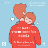 Objavte v sebe dobrého rodiča - Becky Kennedy (mp3 audiokniha) Objavte v sebe dobrého rodiča - Becky Kennedy (mp3 audiokniha)
