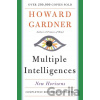 Multiple Intelligences - Howard Gardner Multiple Intelligences - Howard Gardner