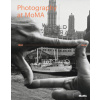 Photography at MoMA: 1960 to Now - Volume II Photography at MoMA: 1960 to Now - Volume II