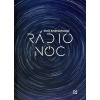Rádio Noc - Jurij Andruchovyč Rádio Noc - Jurij Andruchovyč