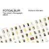 Fotoalbum / The Artist's Monograph Fotoalbum / The Artist's Monograph