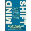 Mind Shift Win the Battle in Your Head, Develop Mental Toughness, and Unlock Your Hidden Potential Mind Shift Win the Battle in Your Head, Develop Mental Toughness, and Unlock Your Hidden Potential