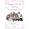 Nejsi na to sama - Bellis Nejsi na to sama - Bellis