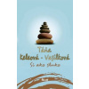Si ako slnko - Keleová-Vasilková Táňa Si ako slnko - Keleová-Vasilková Táňa