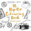 The Hipster Colouring Book - Charlotte Farmer The Hipster Colouring Book - Charlotte Farmer