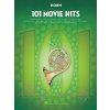 101 Movie Hits for Horn / 101 filmových piesní pre lesný roh 101 Movie Hits for Horn / 101 filmových piesní pre lesný roh