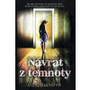 Návrat z temnoty - Liz Coleyová Návrat z temnoty - Liz Coleyová