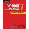 Writing from Within Level 1 Teacher's Manual Kelly Curtis & Gargagliano Arlen Writing from Within Level 1 Teacher's Manual Kelly Curtis & Gargagliano Arlen