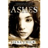 Ashes Trilogy: Ashes (Ilsa Blick)(Brožovaná) Ashes Trilogy: Ashes (Ilsa Blick)(Brožovaná)