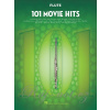 101 Movie Hits for Flute / 101 filmových hitov pre priečnu flautu 101 Movie Hits for Flute / 101 filmových hitov pre priečnu flautu
