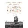 Krajina slobody - Ken Follett Krajina slobody - Ken Follett