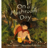 On a Mushroom Day - Alexandra Finkeldey, Chris Baker On a Mushroom Day - Alexandra Finkeldey, Chris Baker