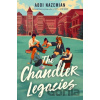 The Chandler Legacies - Abdi Nazemian The Chandler Legacies - Abdi Nazemian